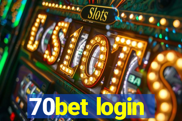 70bet login